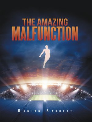 cover image of The Amazing Malfunction